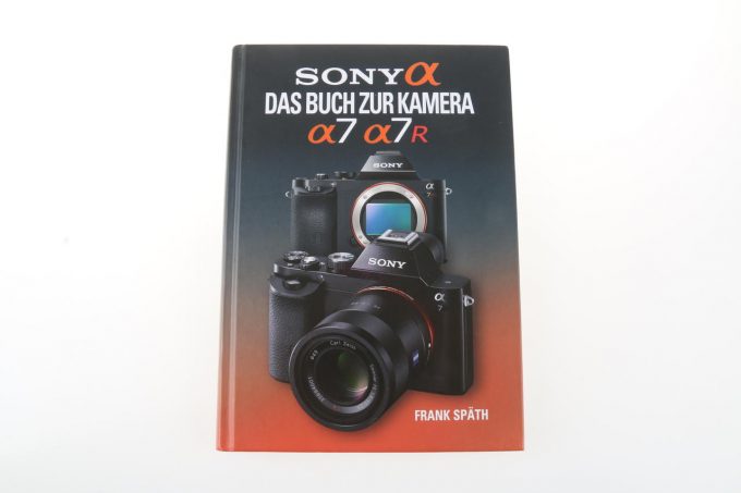 Buch - Das Buch zur Kamera a7 / a7R