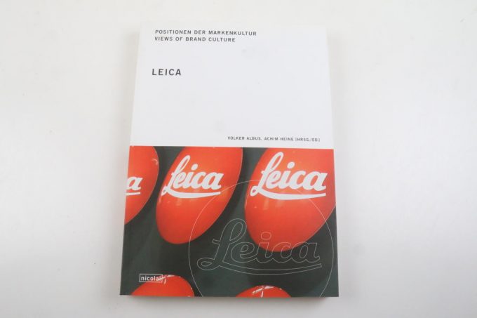 Leica Positionen der Markenkultur - Views of Brand Culture