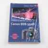 Buch - Canon EOS 550D Andreas Thaler