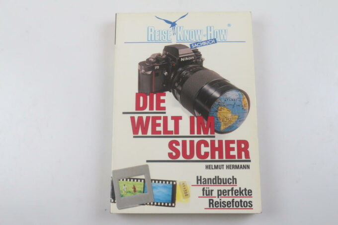 Buch - Die Welt im Sucher - Handbuch für perfekte Reisefotos