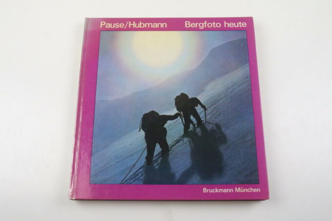 Buch - Berfoto heute / Pause Hubmann
