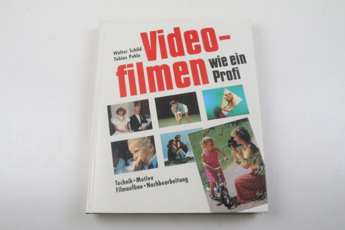 Buch - Video - Filmen wie ein Profi
