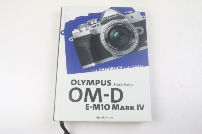 OM-D E-10 IV / Das Handbuch zur Kamera