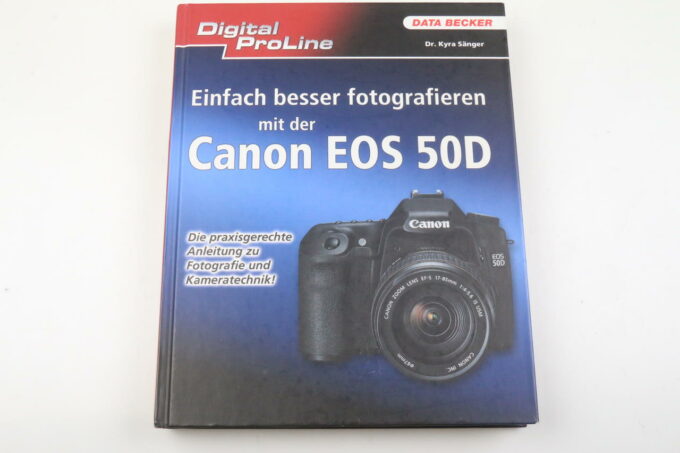 Buch - Einfach besser fotografiern mit der Canon EOS 50D