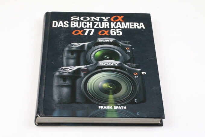 Sony Buch - A77 / A65 - Das Buch zur Kamera