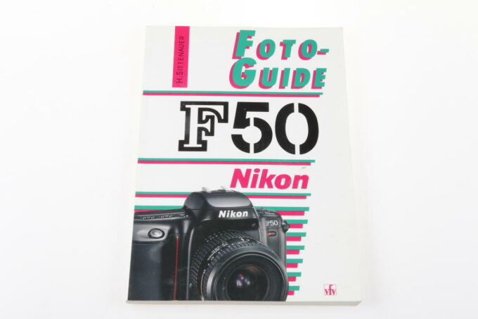 Foto Buch - Nikon F-50 Foto Guide