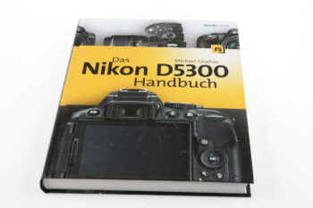 Buch - Das Nikon D5300 Handbuch