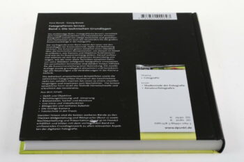 Fotografieren lernen Band 1. - Die technischen Grundlagen