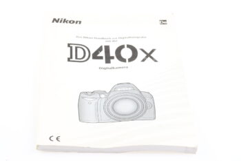 Nikon D40x Benutzerhandbuch DE mit Schnellstart