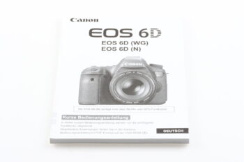 Canon EOS 6D Kurzanleitung